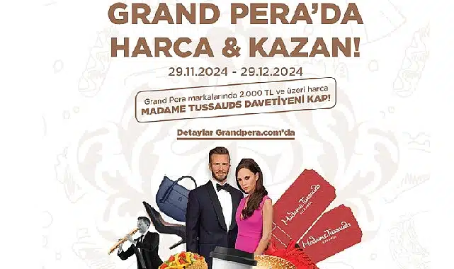 Grand Pera’da Harca Kazan!