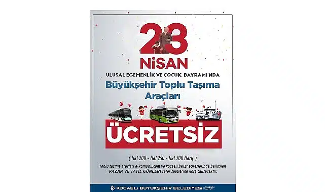 Kocaeli’nde 23 Nisan’da ulaşım ücretsiz