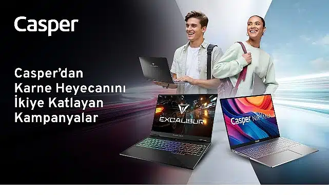 Karne coşkusu teknoloji ile buluştu  Casper’dan karne heyecanını ikiye katlayan kampanyalar