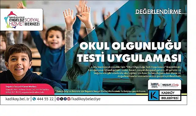 Kadıköy Belediyesi’nden “Okul Olgunluğu Testi” Uygulaması