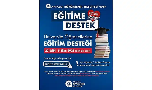 Antalya Büyükşehir’den üniversite öğrencilerine eğitim desteği
