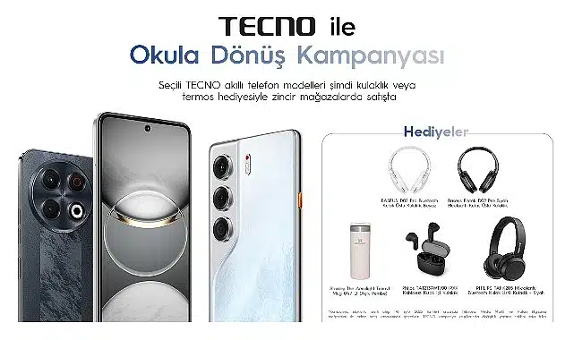TECNO’dan Okula Dönüş Kampanyası: Yeni Döneme Teknolojiyle Başla!