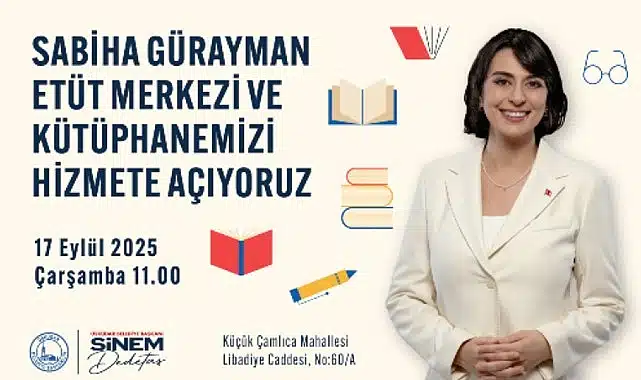 Üsküdar’da “Sabiha Gürayman Etüt Merkezi ve Kütüphanesi” Açılıyor