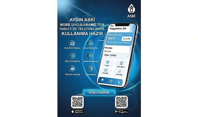 Başkan Çerçioğlu’ndan Dijital Hizmet Adımı: ASKİ Mobil Uygulaması Aydınlıların Hizmetinde