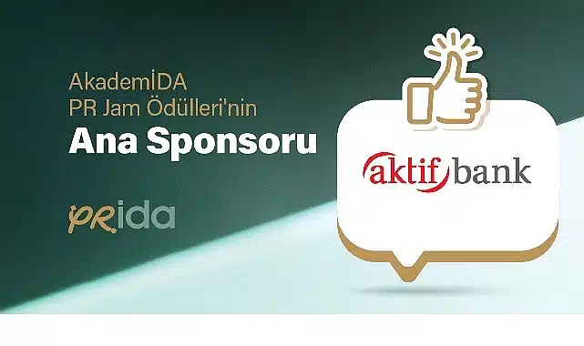 Aktif Bank, AkademİDA PR Jam 2025’ in Ana Sponsoru Oldu